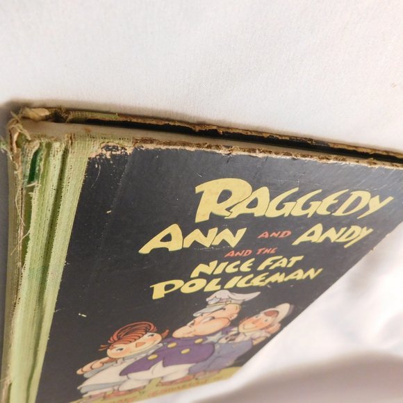 Vintage Raggedy Ann and Andy and the Nice Fat Policeman 1942 Book - Picture 9 of 12